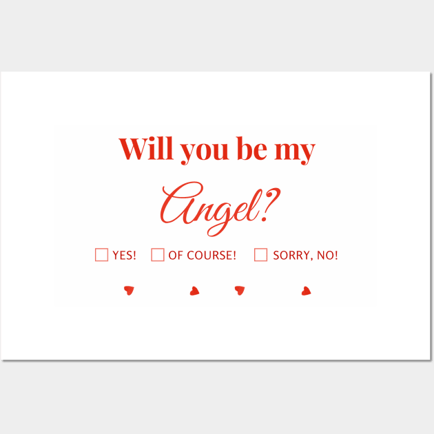 Romantic Query: 'Will You Be My Angel?' with Checkbox Responses | Love & Choices Wall Art by Diaverse Illustration